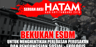 Bekukan ESDM untuk Menghentikan Perluasan Perusakan dan Pengungsian Sosial-Ekologis